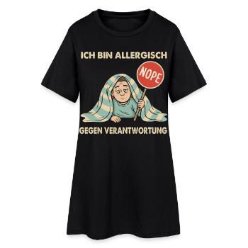 Allergisch gegen Verantwortung - Frauen T-Shirt-Kleid - Schwarz - Vorne
