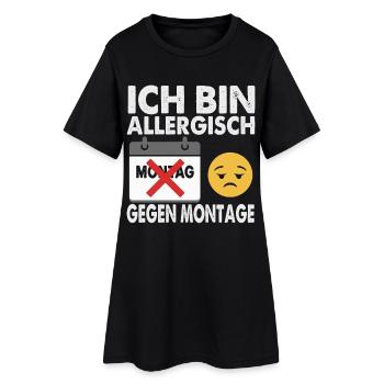 Ich bin allergisch gegen Montage - Frauen T-Shirt-Kleid - Schwarz - Vorne