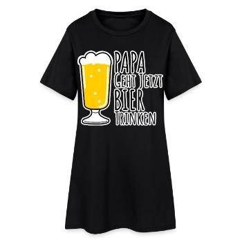 Papa geht jetzt Bier trinken! Bin dann mal weg! - Frauen T-Shirt-Kleid - Schwarz - Vorne