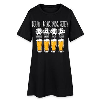 Kein Bier vor vier! Aber irgendwo ist es vier! - Frauen T-Shirt-Kleid - Schwarz - Vorne