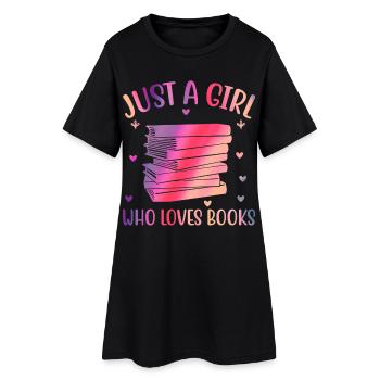 Just a girl who loves books - Women’s T-Shirt Dress - black - Front