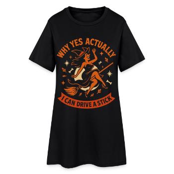 Warum Ja, eigentlich kann ich eine Stick Witch fahren - Frauen T-Shirt-Kleid - Schwarz - Vorne