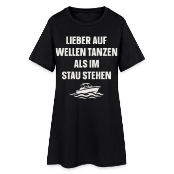 Lieber auf Wellen tanzen als im Stau stehen - Frauen T-Shirt-Kleid - Schwarz - Vorne