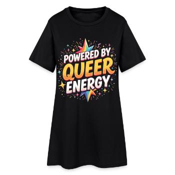 Powered by Queer Energy – Pride Statement - Women’s T-Shirt Dress - black - Front