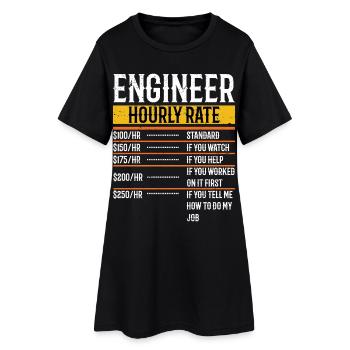 Funny Engineer Cadeaux Ingénieur Taux horaire - Robe T-shirt Femme - noir - Devant