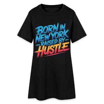 Born in New York – Hustle Streetstyle - Frauen T-Shirt-Kleid - Schwarz - Vorne