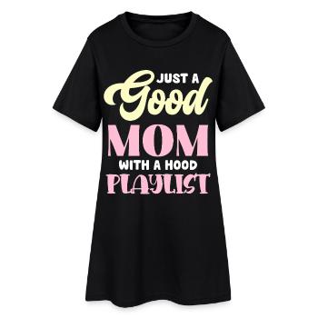 Good Mom Hoodie Playlist - Women’s T-Shirt Dress - black - Front