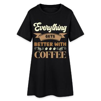 Le café rend tout meilleur - Robe T-shirt Femme - noir - Devant