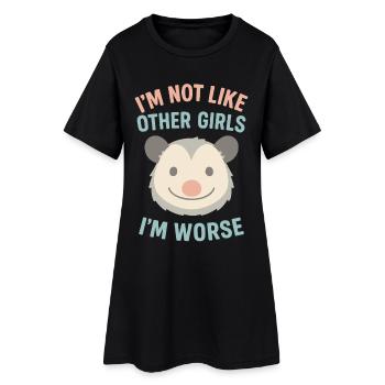 Ich bin nicht wie andere Mädchen, ich bin schlimmer Opossum-Humor - Frauen T-Shirt-Kleid - Schwarz - Vorne