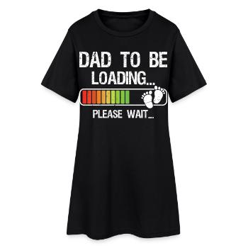 Expecting Dad Shirt Gift for Dad-To-Be Loading - Frauen T-Shirt-Kleid - Schwarz - Vorne