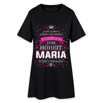 Eure Hoheit Maria betritt den Raum - Frauen T-Shirt-Kleid - Schwarz - Vorne