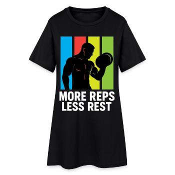 Mehr Wiederholungen, weniger Pause, Calisthenics, Fitnessstudio - Frauen T-Shirt-Kleid - Schwarz - Vorne