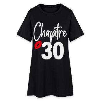 Chapitre 30 cadeau d’anniversaire femme 30 ans - Robe T-shirt Femme - noir - Devant