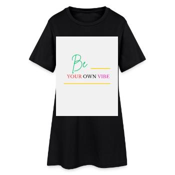 Sei dein eigener Vibe - Frauen T-Shirt-Kleid - Schwarz - Vorne