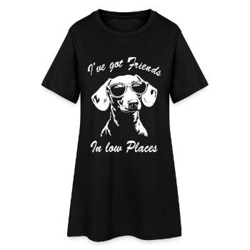 Dackel Lustig Spruch I've Got Friends In Low Place - Frauen T-Shirt-Kleid - Schwarz - Vorne
