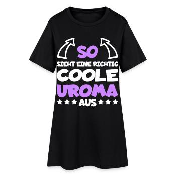 Richtig Coole Uroma Lustig Geschenk - Frauen T-Shirt-Kleid - Schwarz - Vorne