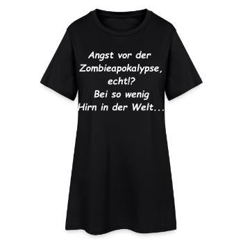 Peur de l’apocalypse zombie dicton - Robe T-shirt Femme - noir - Devant