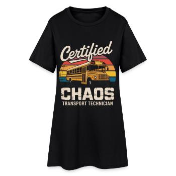 Chaos Transport Technician Funny School Bus Driver - Women’s T-Shirt Dress - black - Front