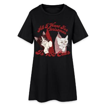 ALL I WANT FOR CHRISTMAS IS 100 CATS - Women’s T-Shirt Dress - black - Front