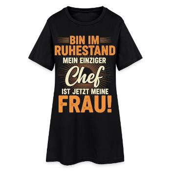 Ruhestand Spruch: Mein Chef ist meine Frau Lustig - Women’s T-Shirt Dress - black - Front