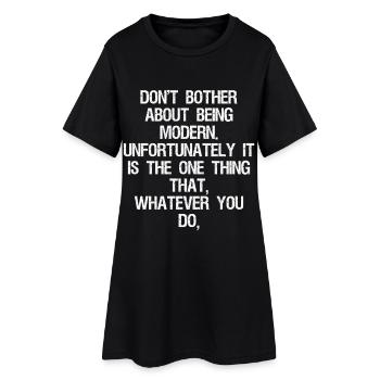 Ne vous embêtez pas à être moderne malheureusement - Robe T-shirt Femme - noir - Devant