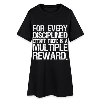 Pour chaque effort discipliné, il y a une - Robe T-shirt Femme - noir - Devant