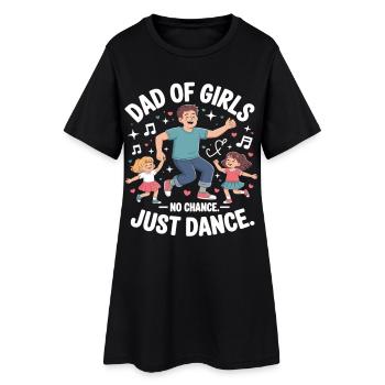 Dancing Girl Dad – No Chance, Just Dance - Robe T-shirt Femme - noir - Devant