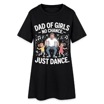 Dancing Girl Dad – No Chance, Just Dance - Robe T-shirt Femme - noir - Devant