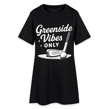 Greenside Vibes Only Funny Golf Player Lovers - Women’s T-Shirt Dress - black - Front
