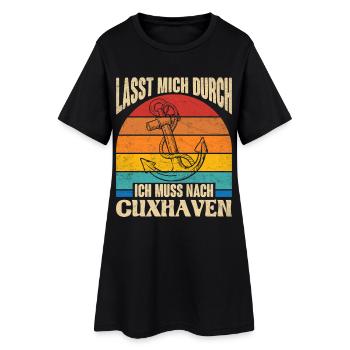 Cuxhavener LASST MICH DURCH MUSS NACH CUXHAVEN - Frauen T-Shirt-Kleid - Schwarz - Vorne
