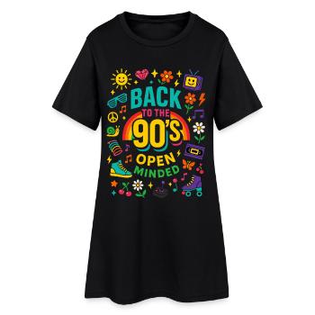 Back To The 90's Open Minded Nostalgia Vibes - Women’s T-Shirt Dress - black - Front
