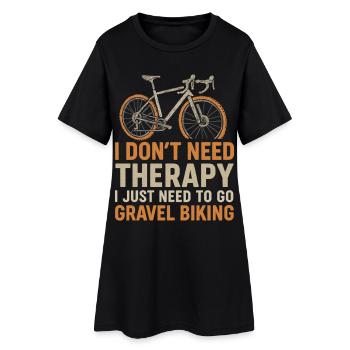 Chemise de vélo Gravel – pas de thérapie, juste du vélo - Robe T-shirt Femme - noir - Devant