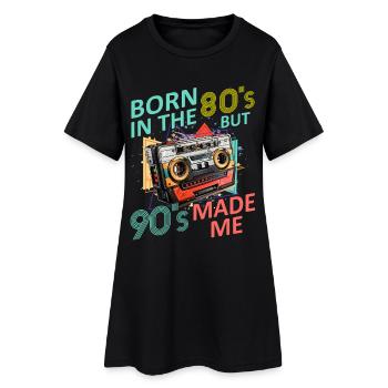 Born in The 80's but 90's Made Me Musik Fan Shirt - Frauen T-Shirt-Kleid - Schwarz - Vorne