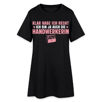Artisane Bien sûr que j’ai raison - bricoleur - Robe T-shirt Femme - noir - Devant