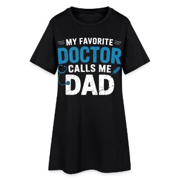 Meine Lieblingsdoktor ruft Papa - Frauen T-Shirt-Kleid - Schwarz - Vorne