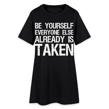 Soyez vous-même, tout le monde est déjà pris - Robe T-shirt Femme - noir - Devant
