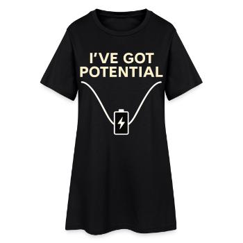 J’ai du potentiel – Chemise drôle d’énergie - Robe T-shirt Femme - noir - Devant