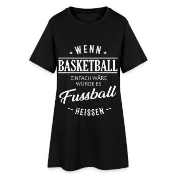 Si le basket-ball était facile - Robe T-shirt Femme - noir - Devant