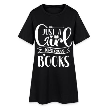 Just a girl who loves books - Frauen T-Shirt-Kleid - Schwarz - Vorne
