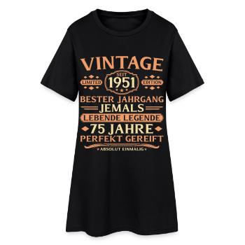 1951 Born absolutely unique 75th birthday - Women’s T-Shirt Dress - black - Front