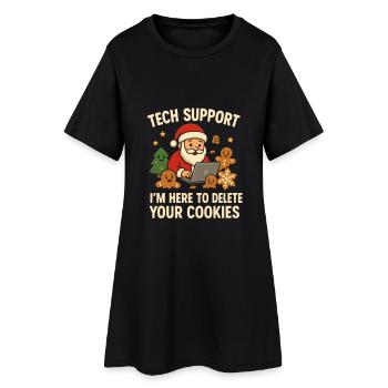 Tech Support I'm Here To Delete Your Cookies - Women’s T-Shirt Dress - black - Front