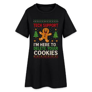 Tech Support I'm Here To Delete Your Cookies - Women’s T-Shirt Dress - black - Front