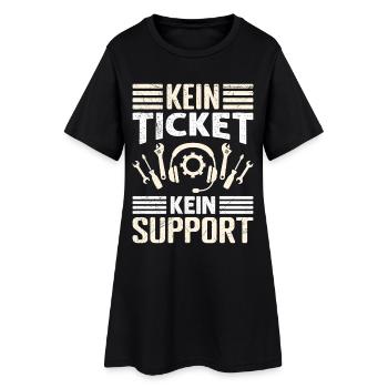 Nerd Computer NO TICKET NO SUPPORT FUNNY - Women’s T-Shirt Dress - black - Front