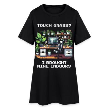 Touch Grass? Indoor Plant Humor - Women’s T-Shirt Dress - black - Front