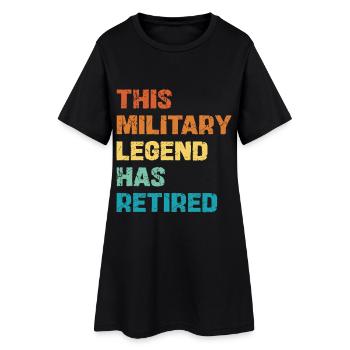 This Military Legend Retired - Women’s T-Shirt Dress - black - Front