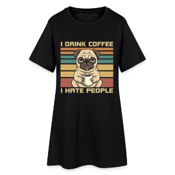 Funny Grumpy Pug Drink Coffee and Hate People - Robe T-shirt Femme - noir - Devant