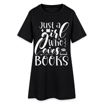 Just a girl who loves books - Women’s T-Shirt Dress - black - Front