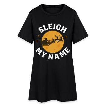 Sleigh My Name Funny Noël Famille Vacances - Robe T-shirt Femme - noir - Devant