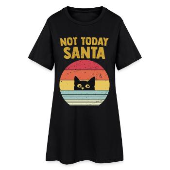 C'est Pas Aujourd'hui Noël Cadeau Humour Chat - Robe T-shirt Femme - noir - Devant