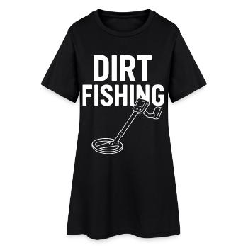 Dirt Fishing Metal Detecting Adventure - Women’s T-Shirt Dress - black - Front